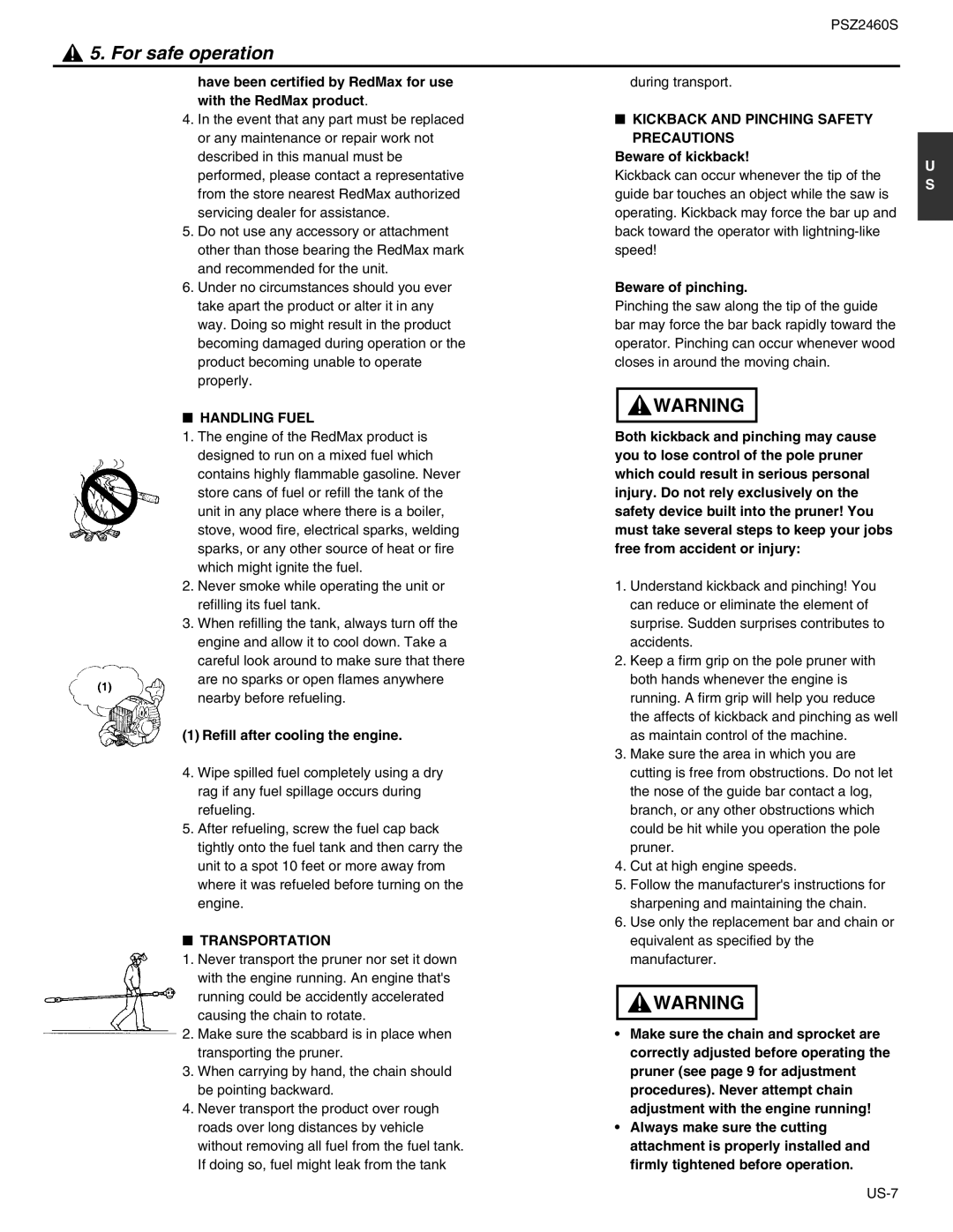 RedMax PSZ2460S manual Kickback and Pinching Safety Precautions, Handling Fuel, Transportation 