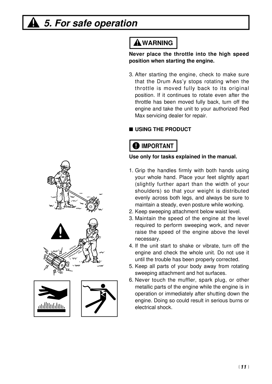 RedMax RMSZ2500 Using the Product, Use only for tasks explained in the manual 