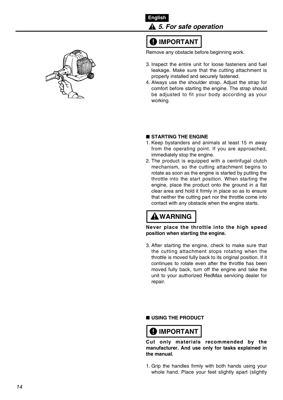 RedMax SRTZ2401 manual Starting the Engine, Using the Product 