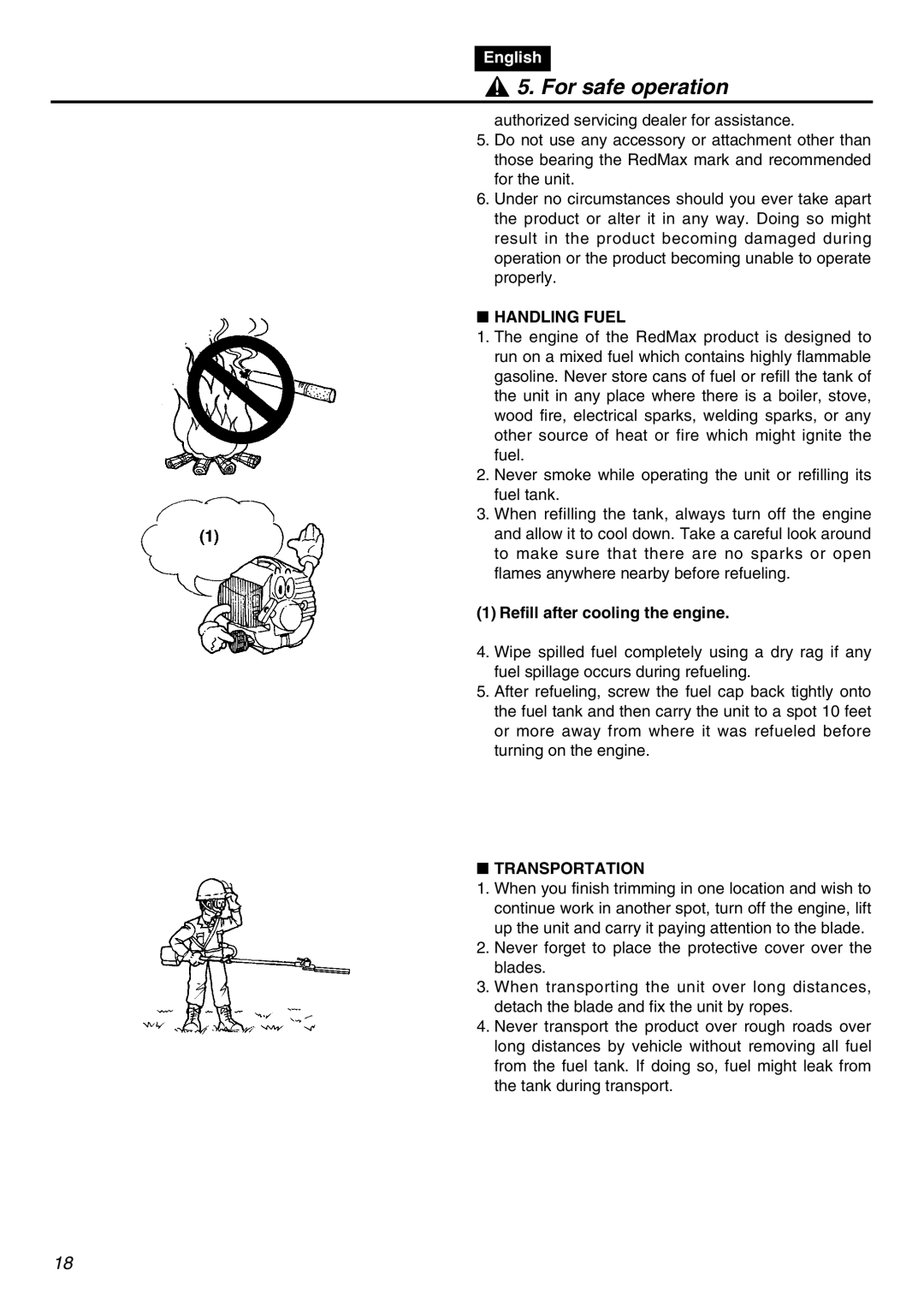 RedMax SRTZ2401 manual Handling Fuel, Refill after cooling the engine, Transportation 