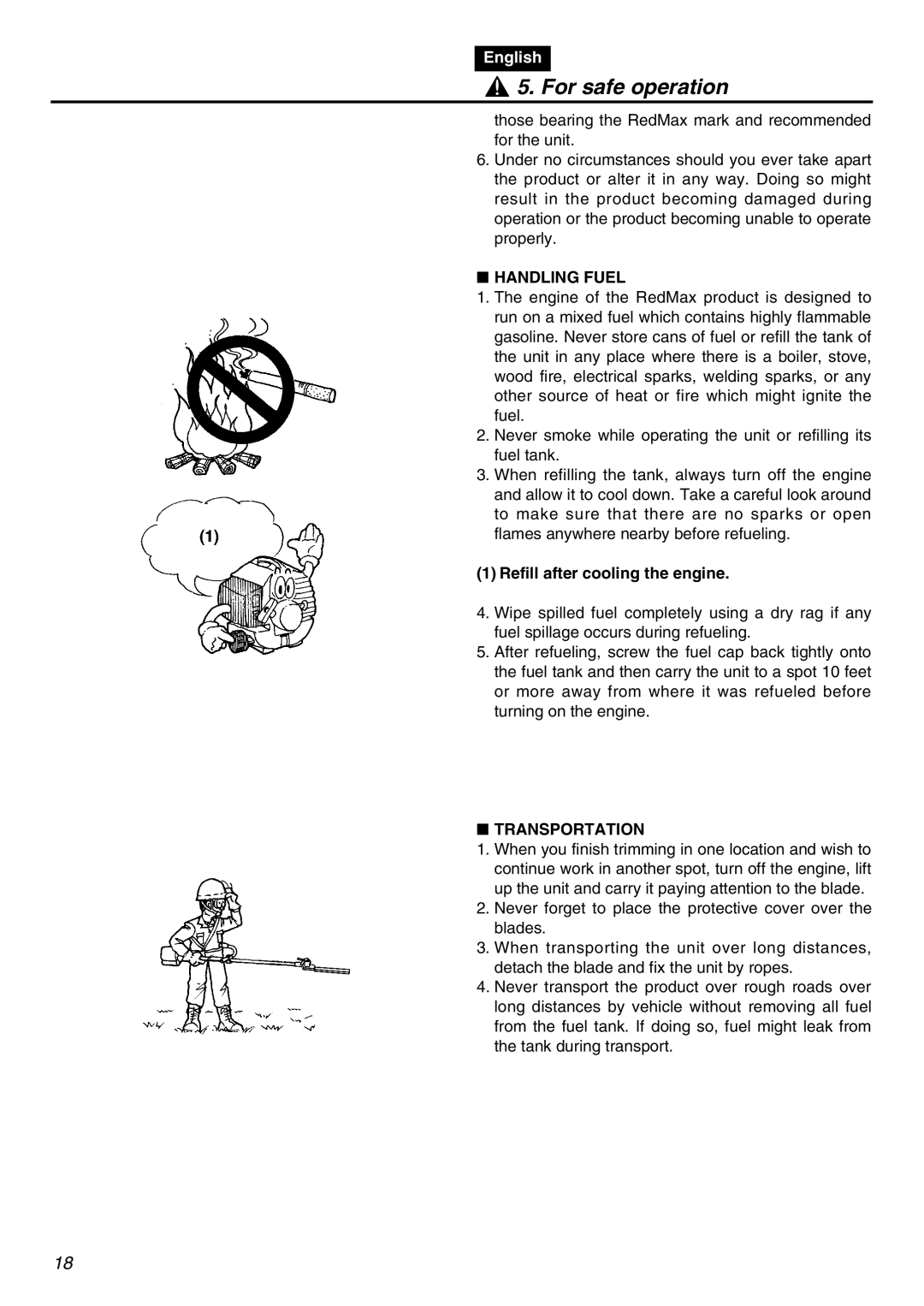 RedMax SRTZ2401F-CA manual Handling Fuel, Refill after cooling the engine, Transportation 