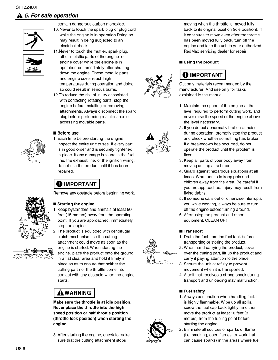 RedMax SRTZ2460F manual Before use, Starting the engine, Using the product, Transport, Fuel safety 