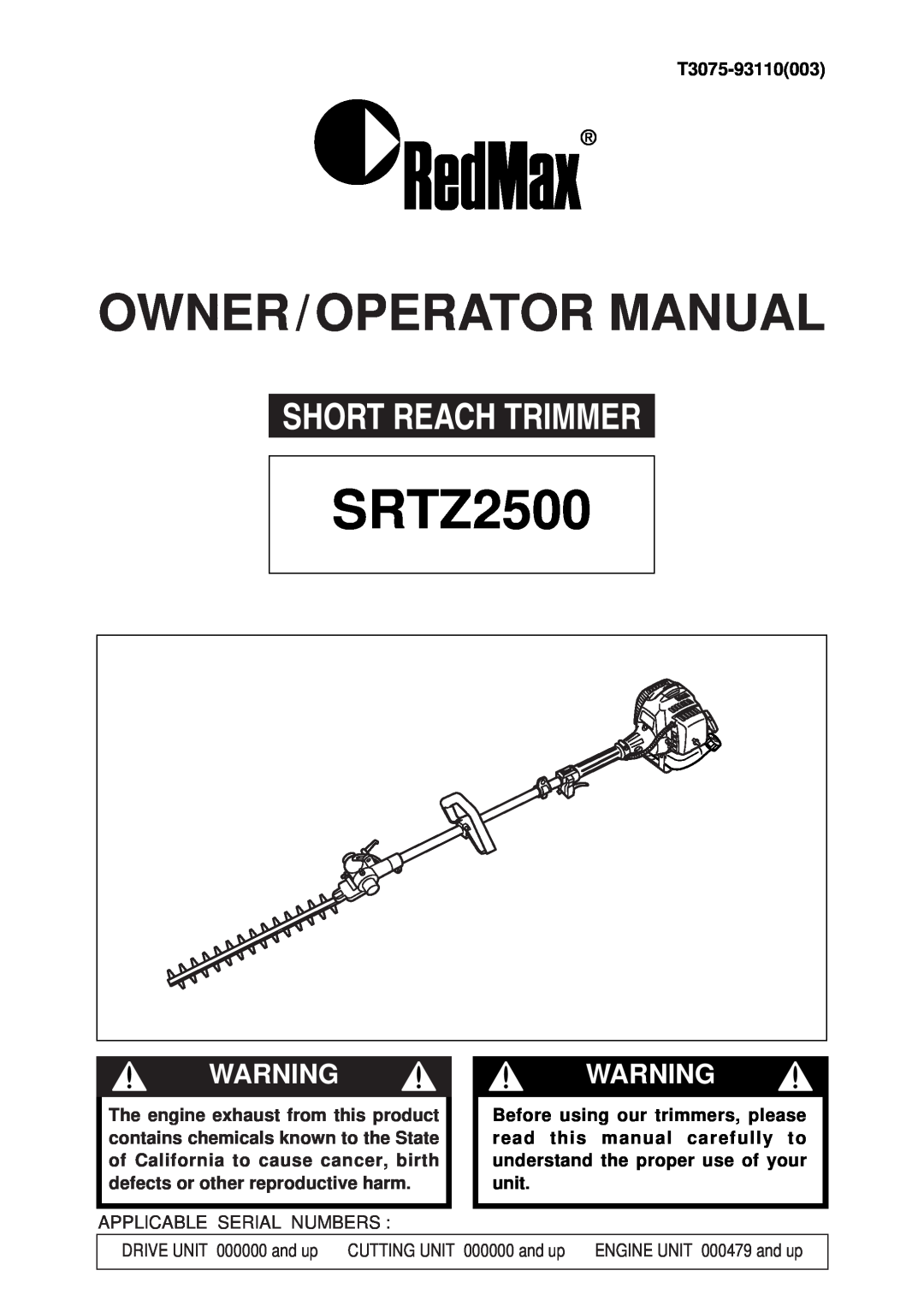 RedMax SRTZ2500 manual Short Reach Trimmer, Owner / Operator Manual, Warningwarning 