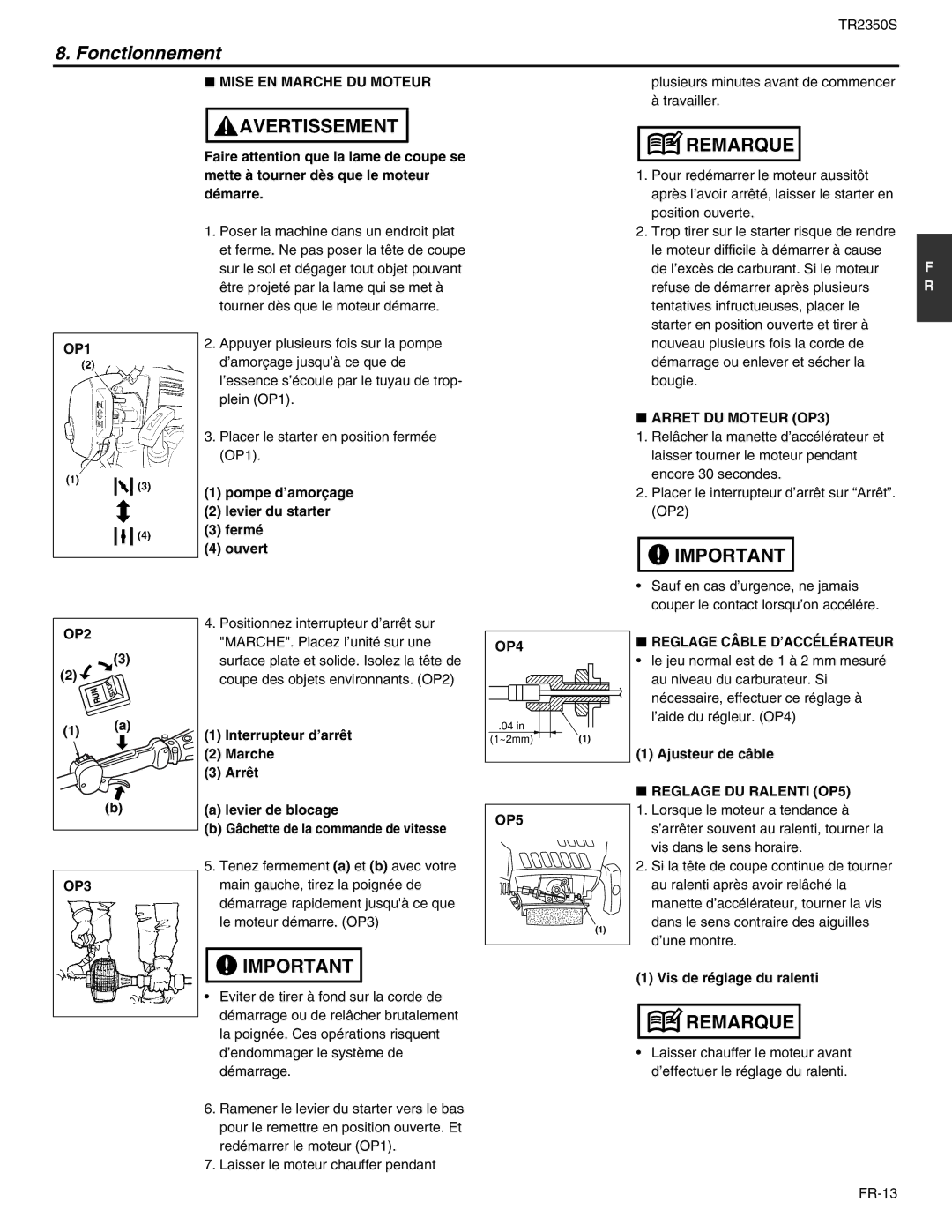 RedMax TR2350S manual Fonctionnement, OP1 Mise EN Marche DU Moteur, Arret DU Moteur OP3, Reglage Câble D’ACCÉLÉRATEUR 