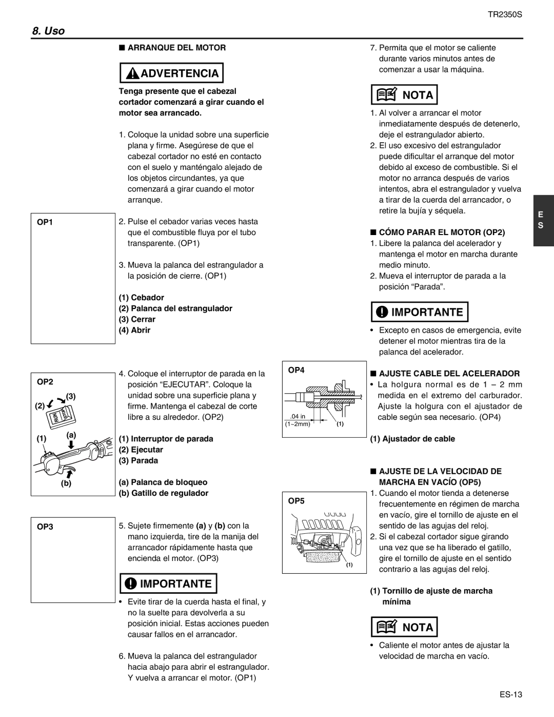 RedMax TR2350S manual Uso, OP1 Arranque DEL Motor, Cómo Parar EL Motor OP2, Ajuste Cable DEL Acelerador 