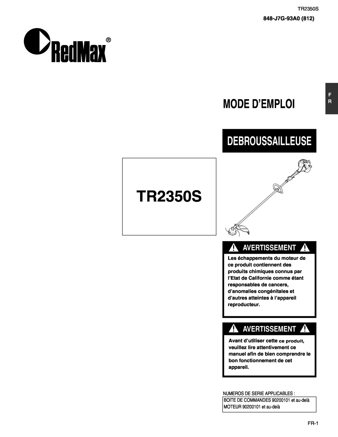 RedMax TR2350S manual Mode D’Emploi, Debroussailleuse, Avertissement, 848-J7G-93A0812 