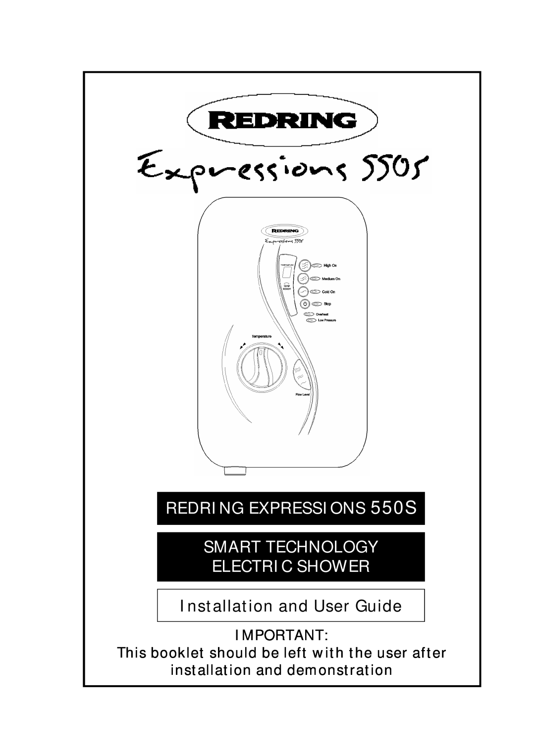 Redring manual REDRING EXPRESSIONS 550S SMART TECHNOLOGY, Electric Shower, Installation and User Guide 
