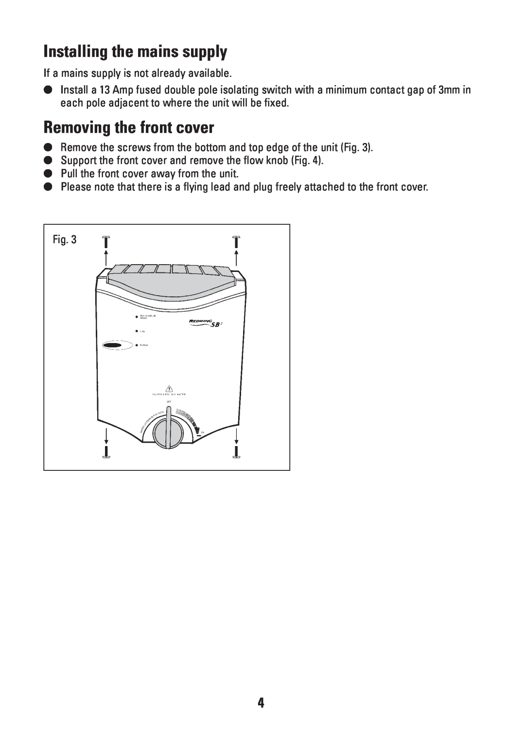 Redring CD-RW901SL operating instructions Installing the mains supply, Removing the front cover 