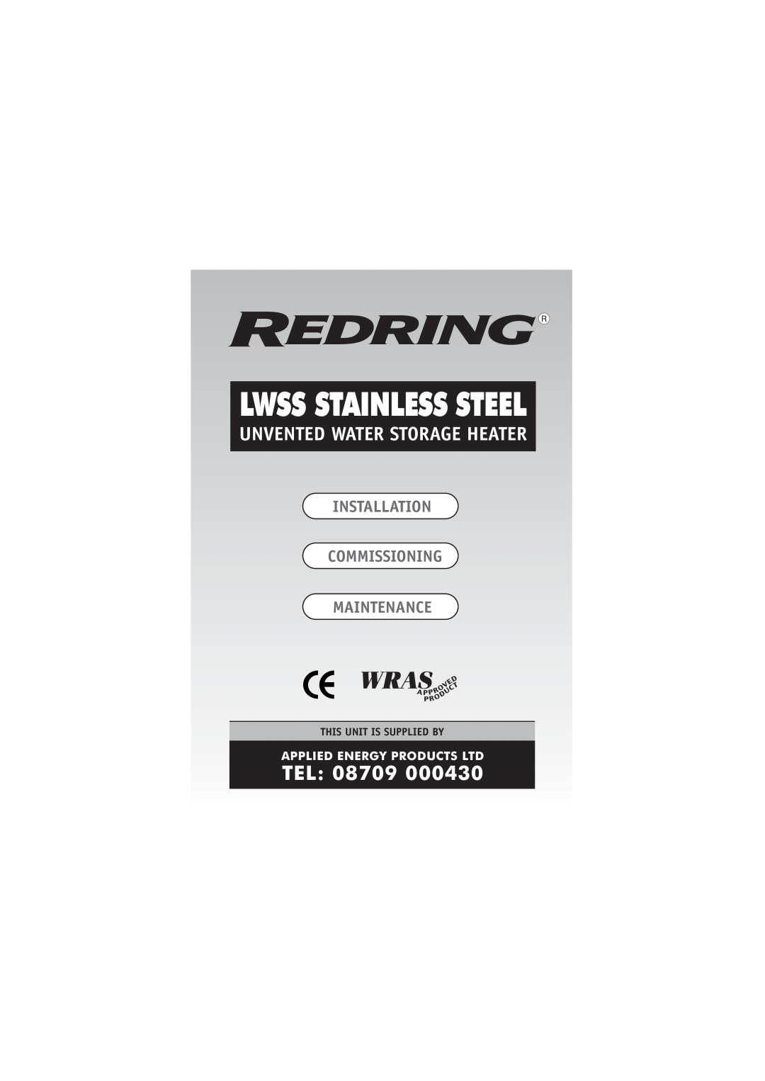 Redring DC3810 manual This Unit Is Supplied By, Lwss Stainless Steel, Tel, Unvented Water Storage Heater 