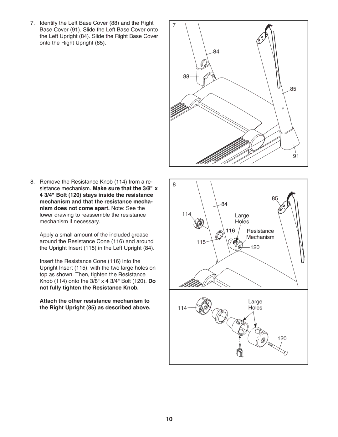 Reebok 5 manual Not fully tighten the Resistance Knob, Attach the other resistance mechanism to 