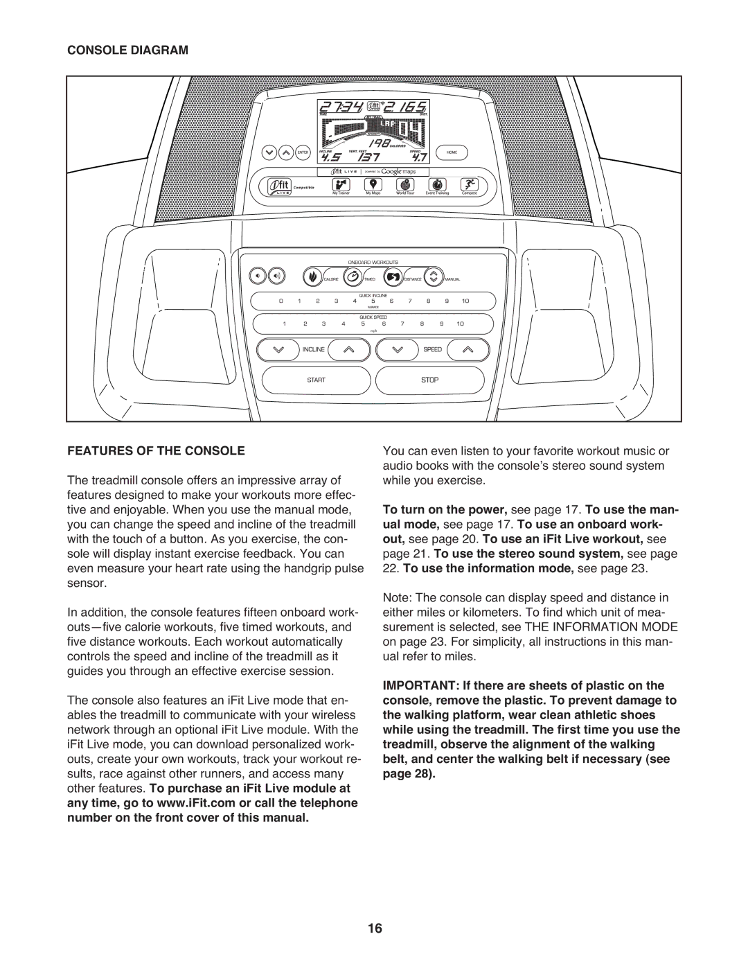 Reebok 5 manual Console Diagram Features of the Console 