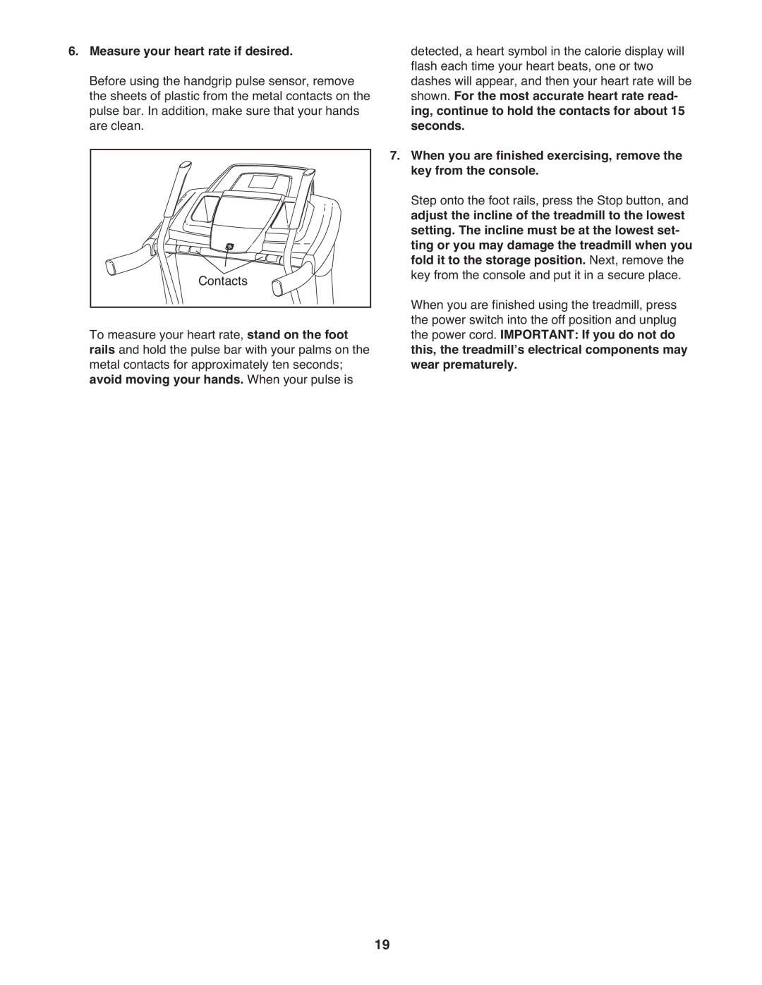 Reebok 5 manual Measure your heart rate if desired, Avoid moving your hands. When your pulse is 