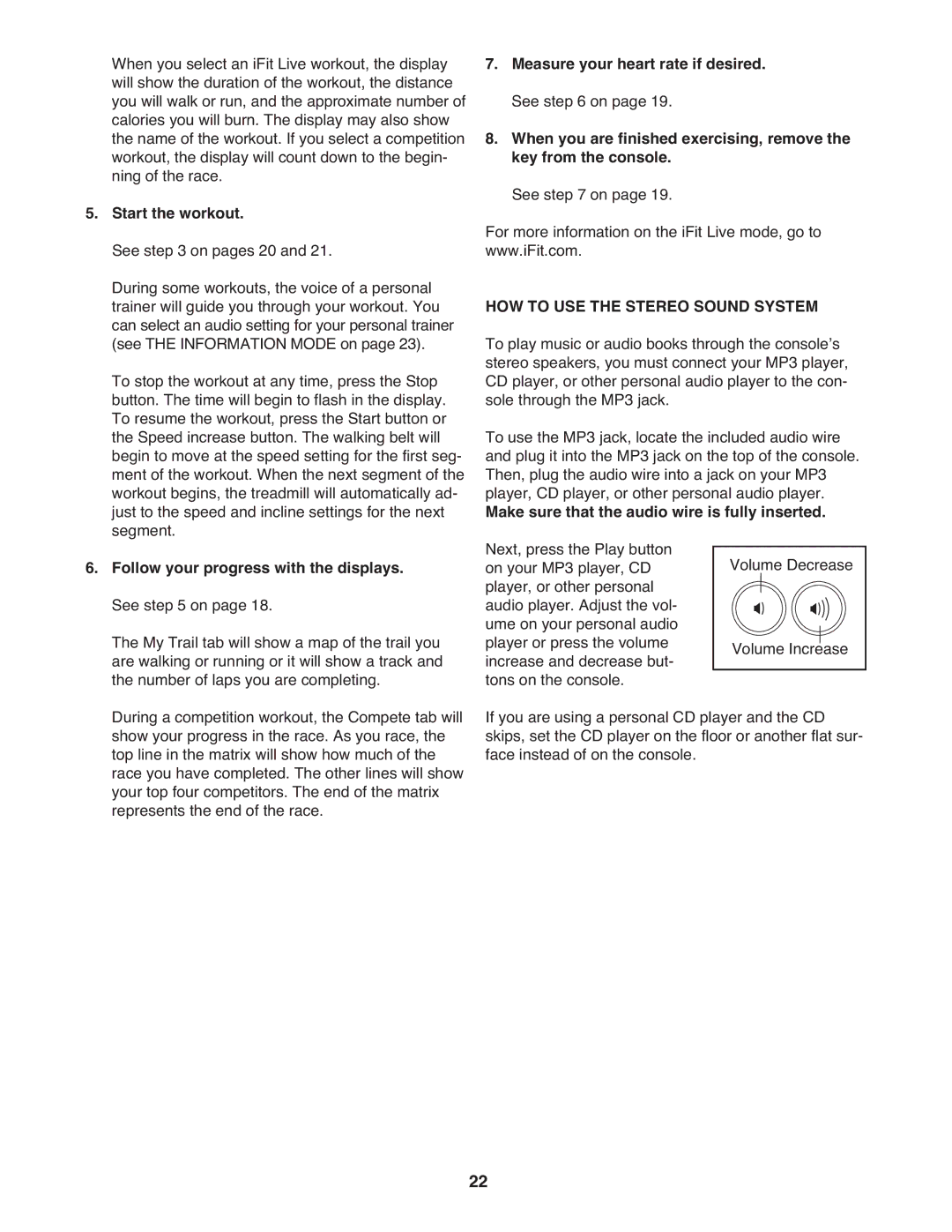 Reebok 5 manual Follow your progress with the displays. See on, HOW to USE the Stereo Sound System 