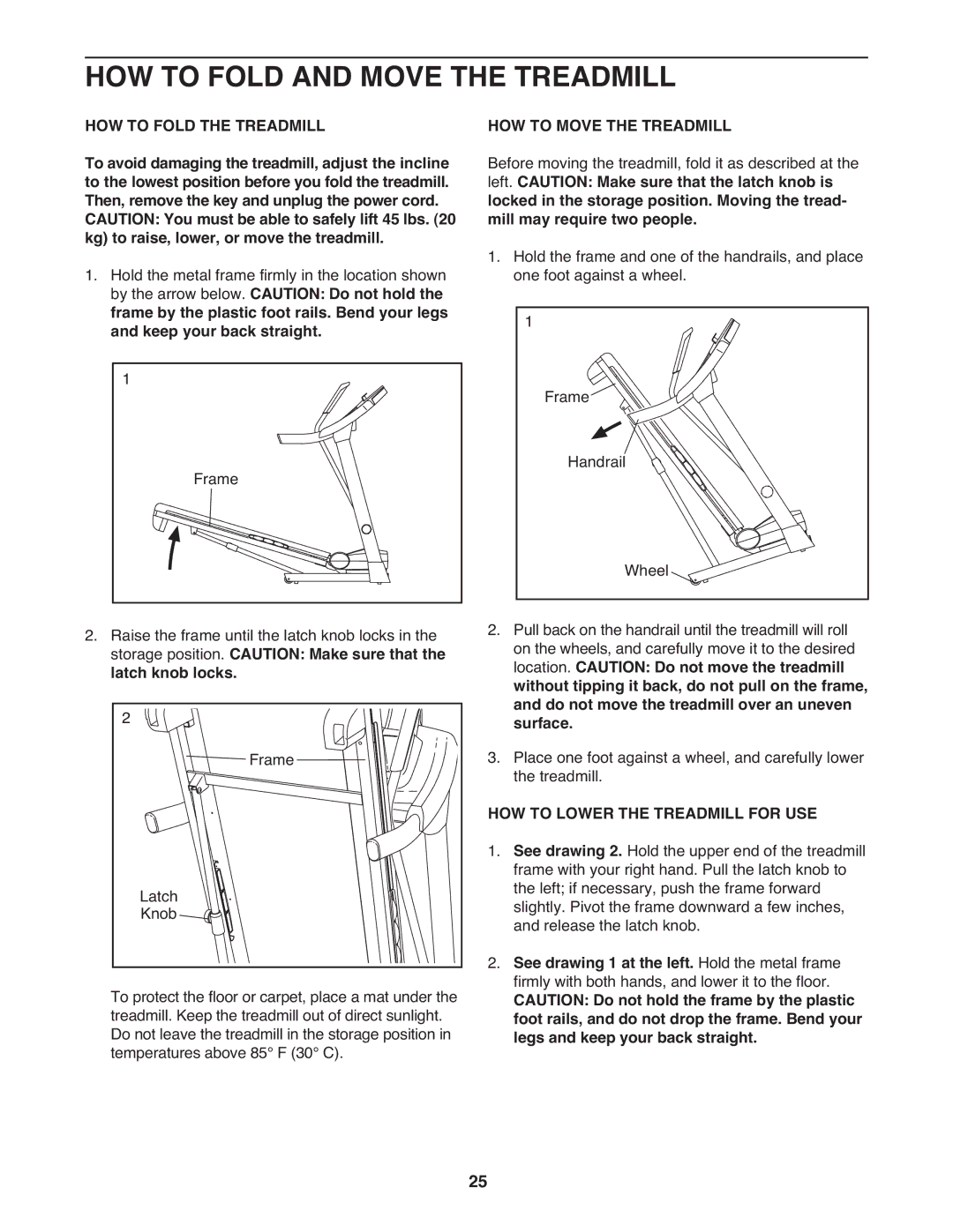 Reebok 5 manual HOW to Fold and Move the Treadmill, HOW to Fold the Treadmill, HOW to Move the Treadmill 