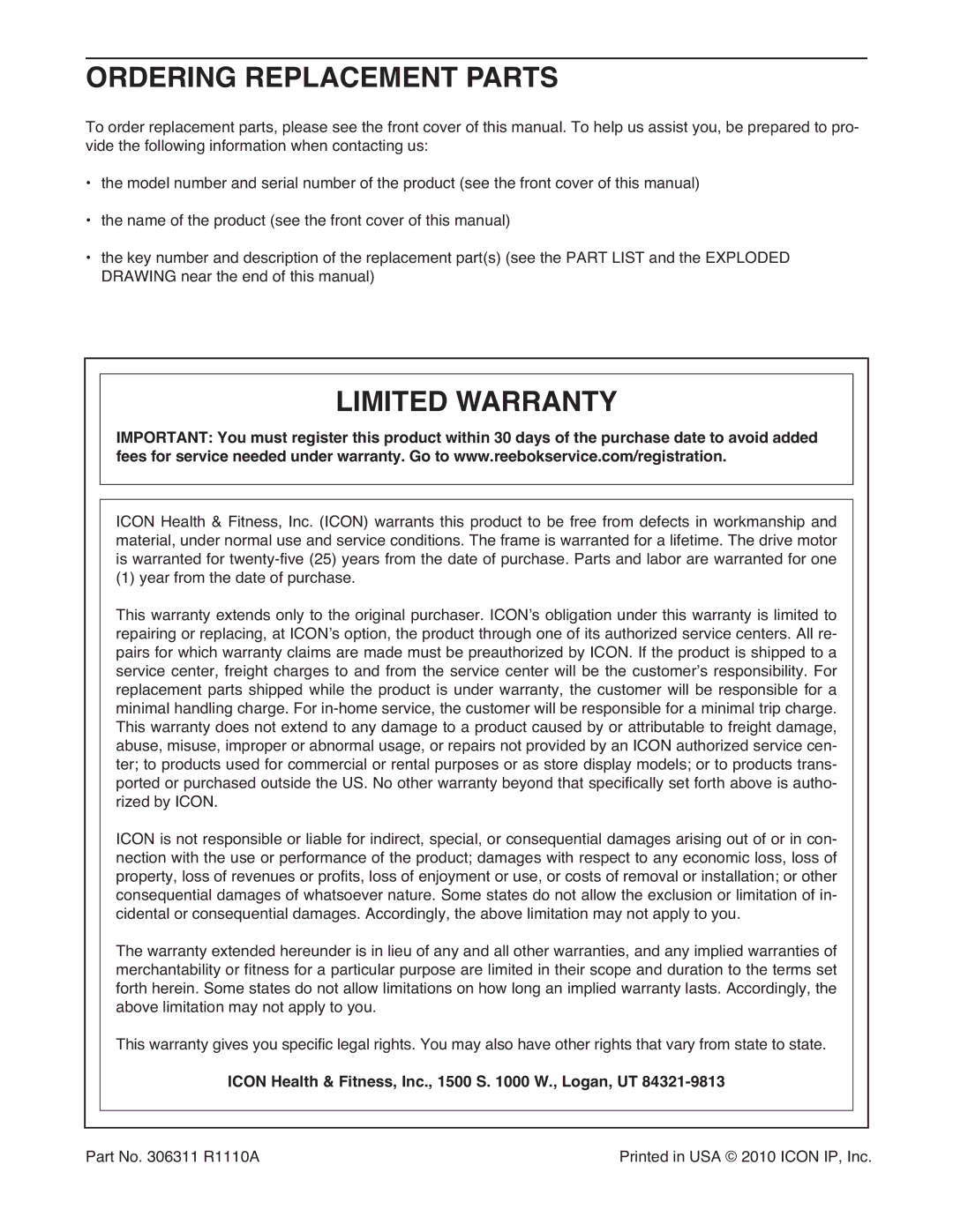 Reebok manual Ordering Replacement Parts, Limited Warranty, Icon Health & Fitness, Inc., 1500 S W., Logan, UT 