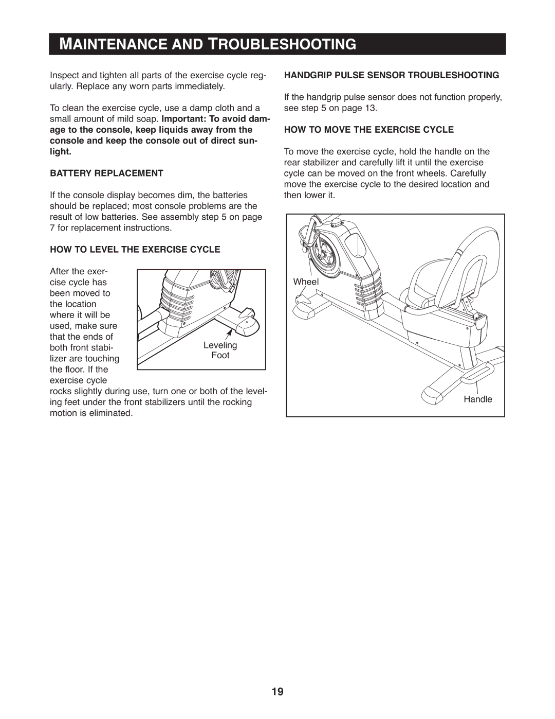 Reebok Fitness 30711.0 manual Maintenance and Troubleshooting, Battery Replacement, HOW to Level the Exercise Cycle 