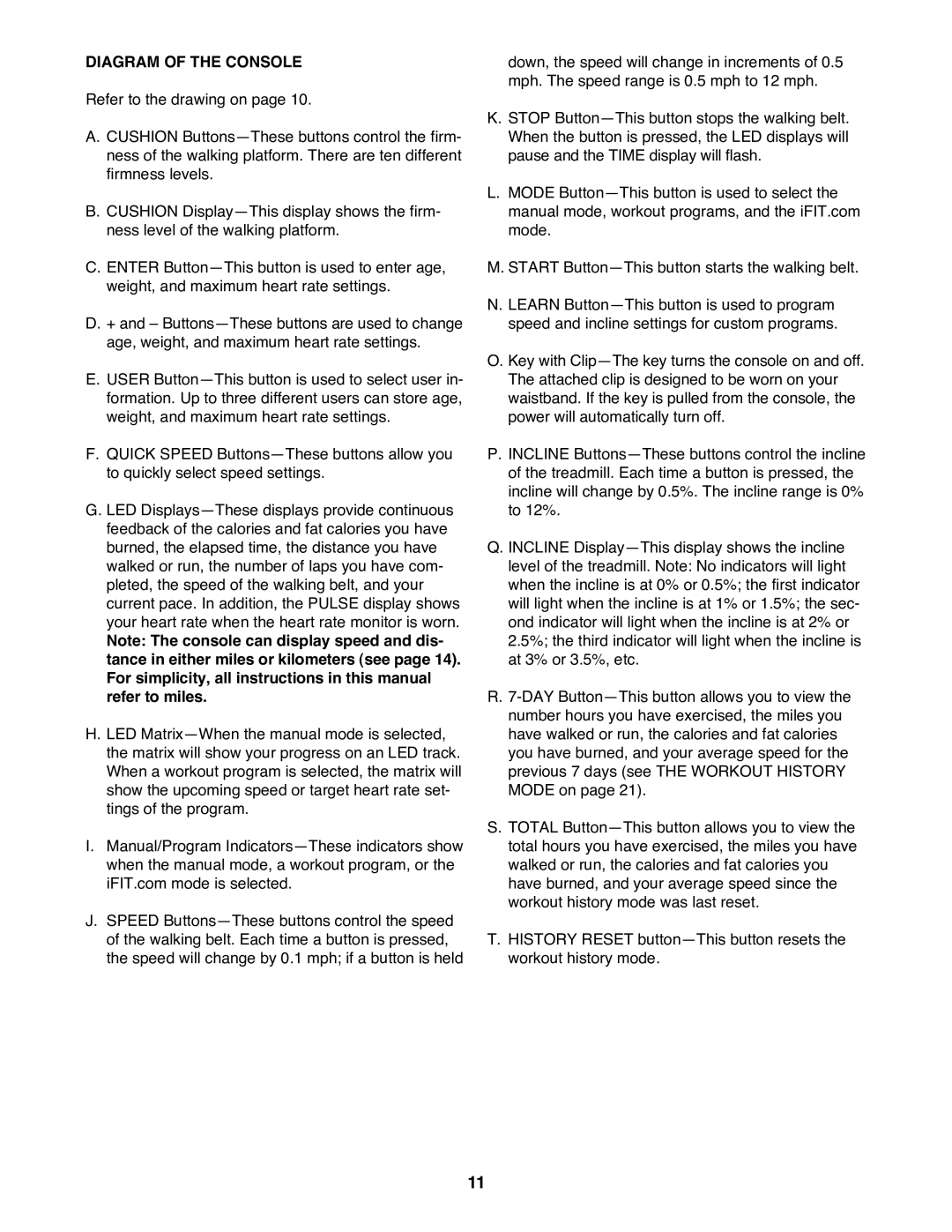 Reebok Fitness ACD 4 manual Diagram of the Console 