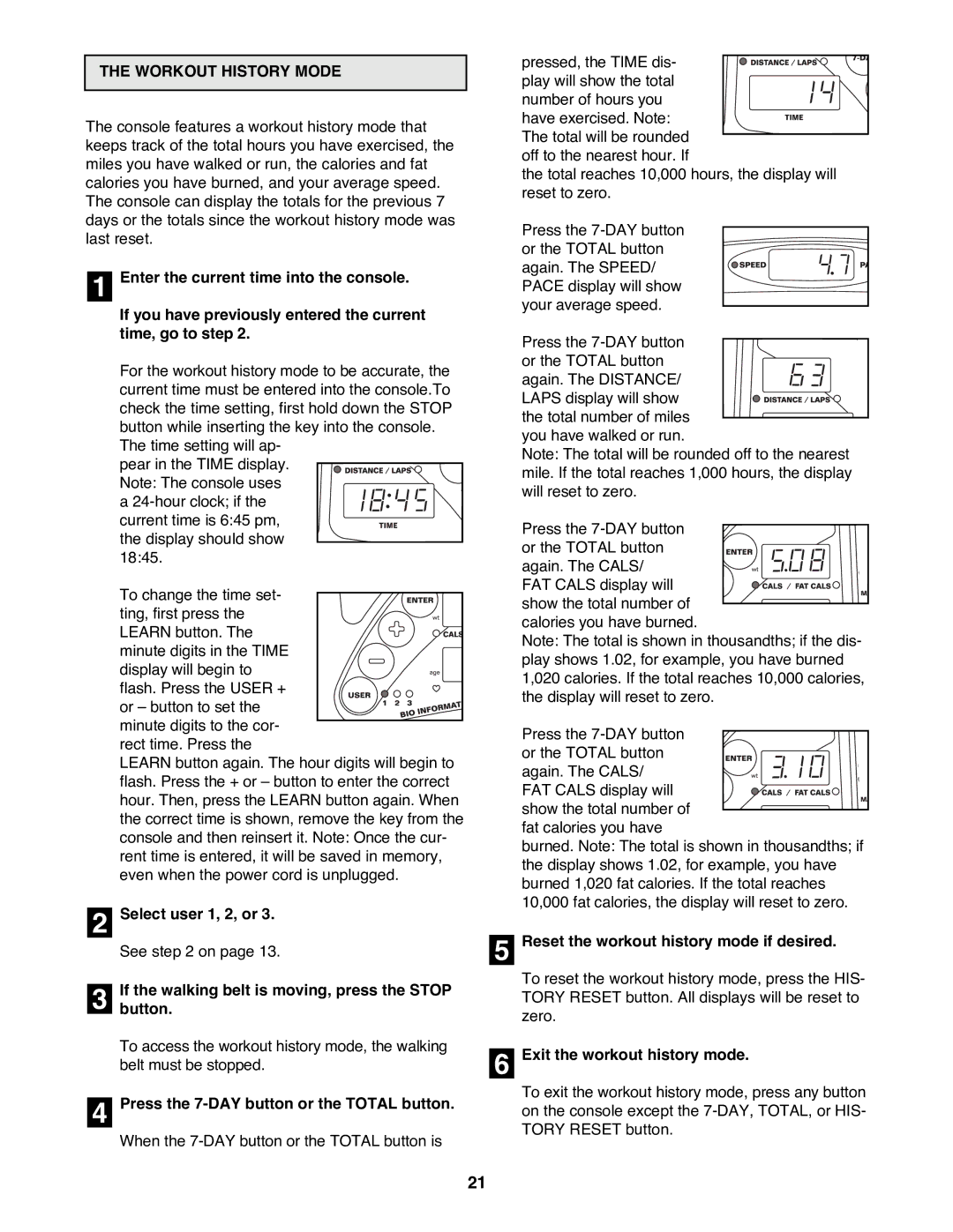 Reebok Fitness ACD 4 manual Workout History Mode, Button, Press the 7-DAY button or the Total button 