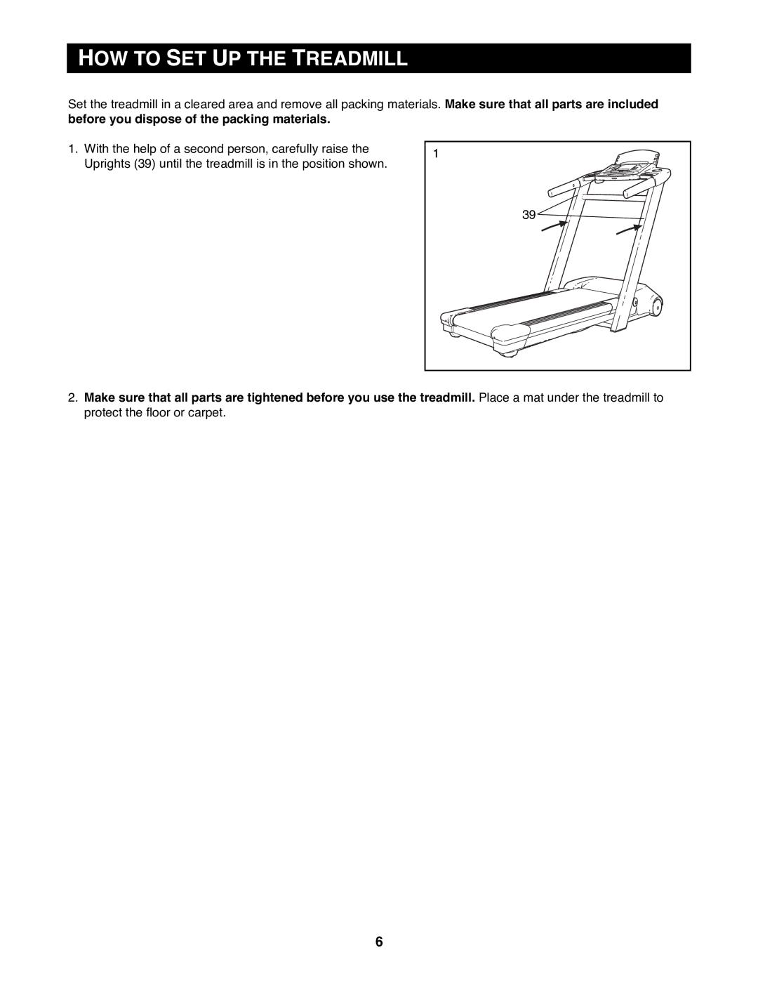 Reebok Fitness ACD 4 manual HOW to SET UP the Treadmill 