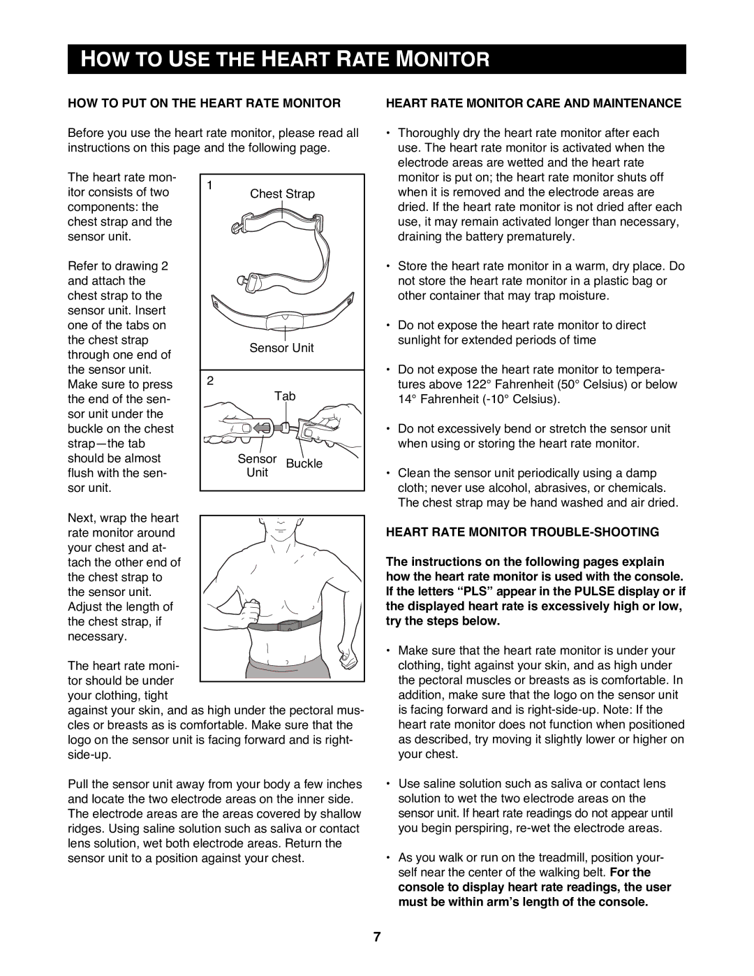 Reebok Fitness ACD 4 manual HOW to USE the Heart Rate Monitor, HOW to PUT on the Heart Rate Monitor 