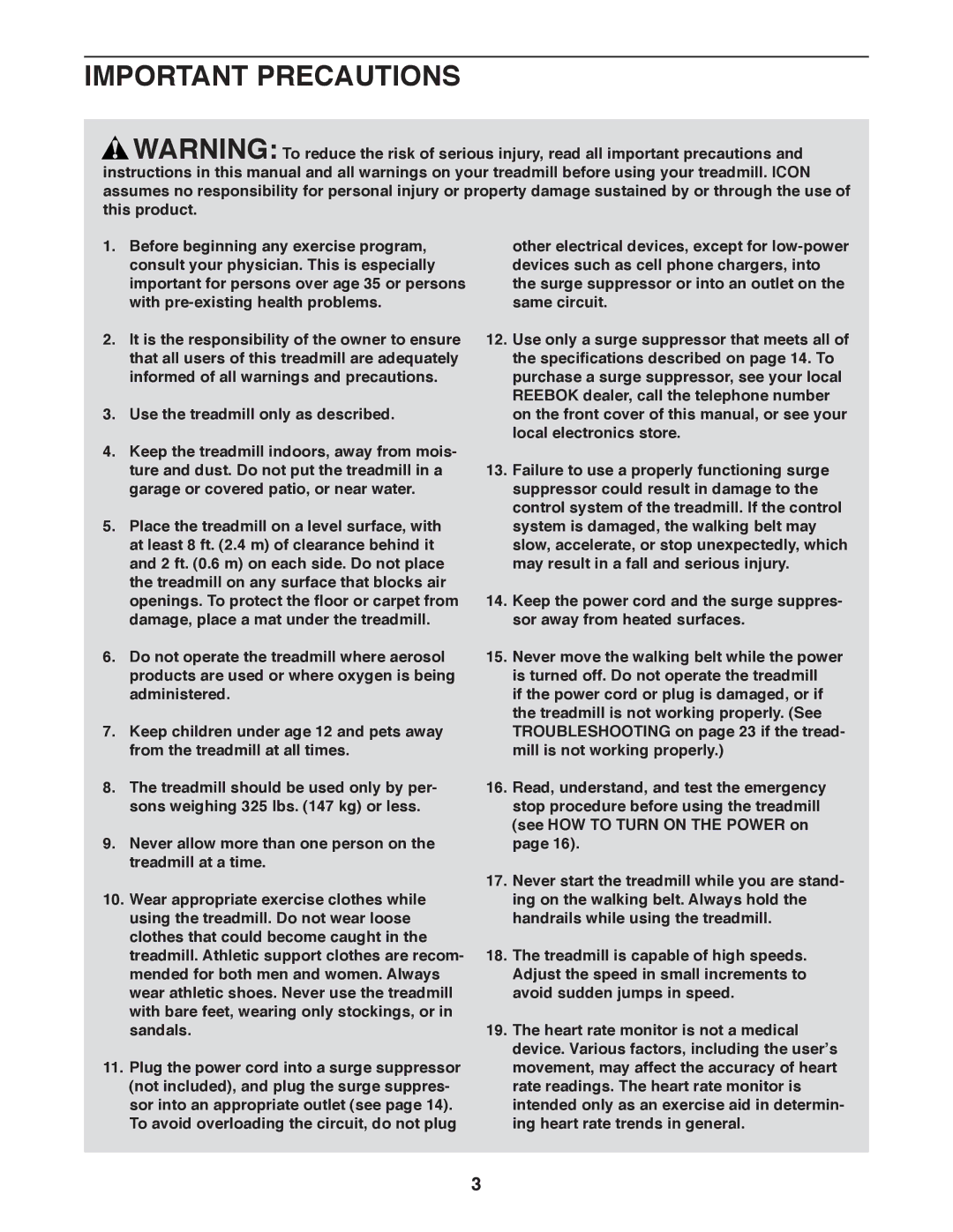 Reebok Fitness R T 6.0 manual Important Precautions 