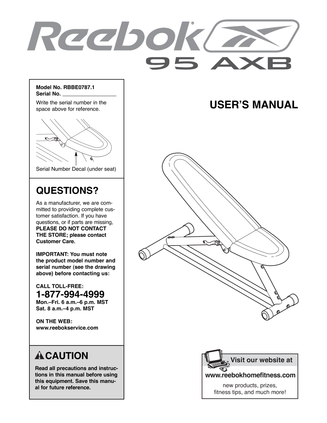 Reebok Fitness manual Questions?, Model No. RBBE0787.1 Serial No, Call TOLL-FREE, On the WEB 