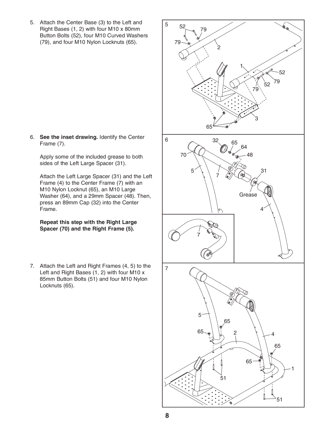 Reebok Fitness RBBE1996.0 manual See the inset drawing. Identify the Center Frame 