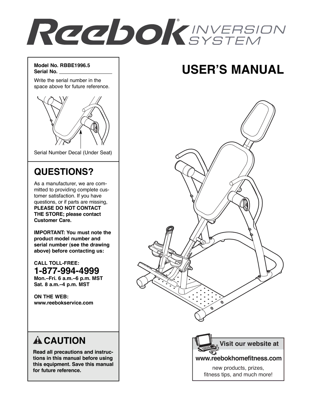 Reebok Fitness manual Questions?, Model No. RBBE1996.5 Serial No, Call TOLL-FREE, On the WEB 