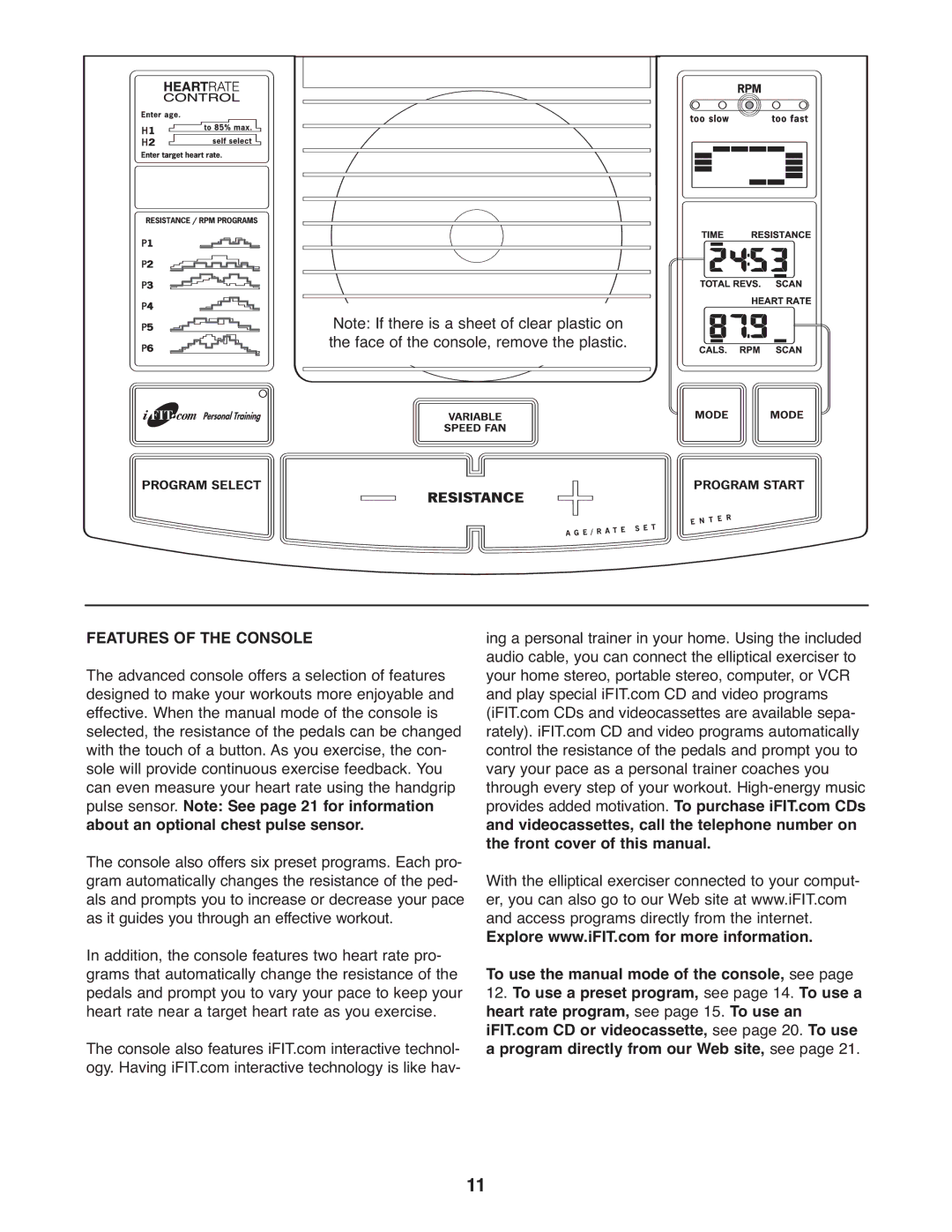 Reebok Fitness RBCCEL5906.0 manual Features of the Console 