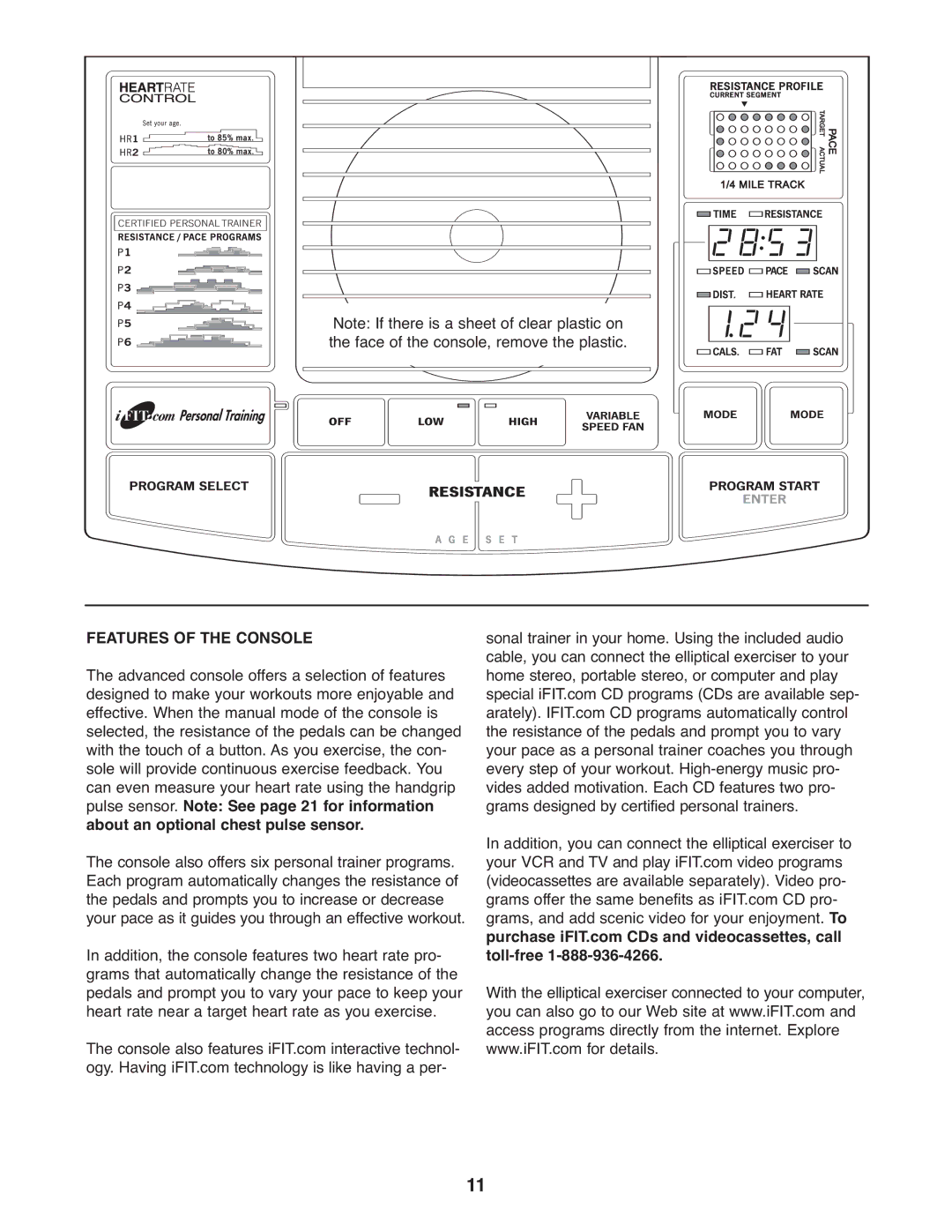 Reebok Fitness RBCCEL79021 manual Features of the Console 