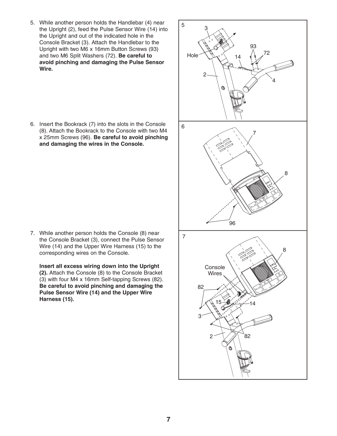 Reebok Fitness RBCCEL79022 manual Insert all excess wiring down into the Upright 