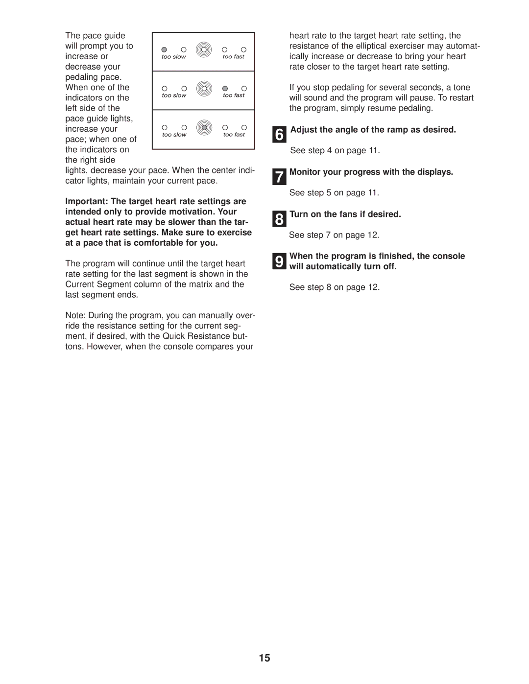 Reebok Fitness RBE09950 manual Adjust the angle of the ramp as desired 