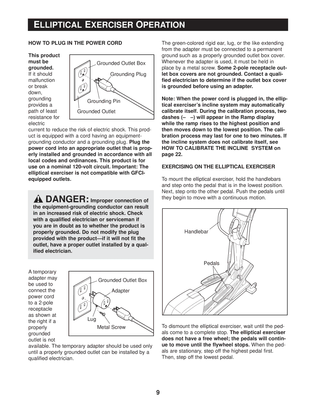 Reebok Fitness RBE09950 manual Elliptical Exerciser Operation, HOW to Plug in the Power Cord, This product must be grounded 