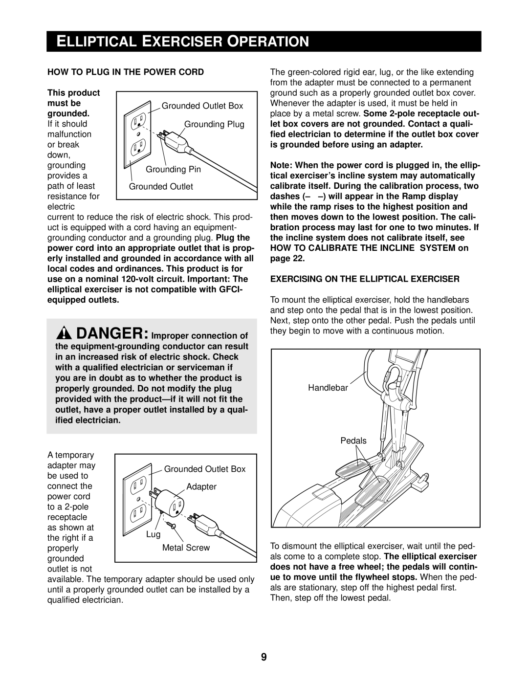 Reebok Fitness RBE0995.1 Elliptical Exerciser Operation, HOW to Plug in the Power Cord, This product must be grounded 