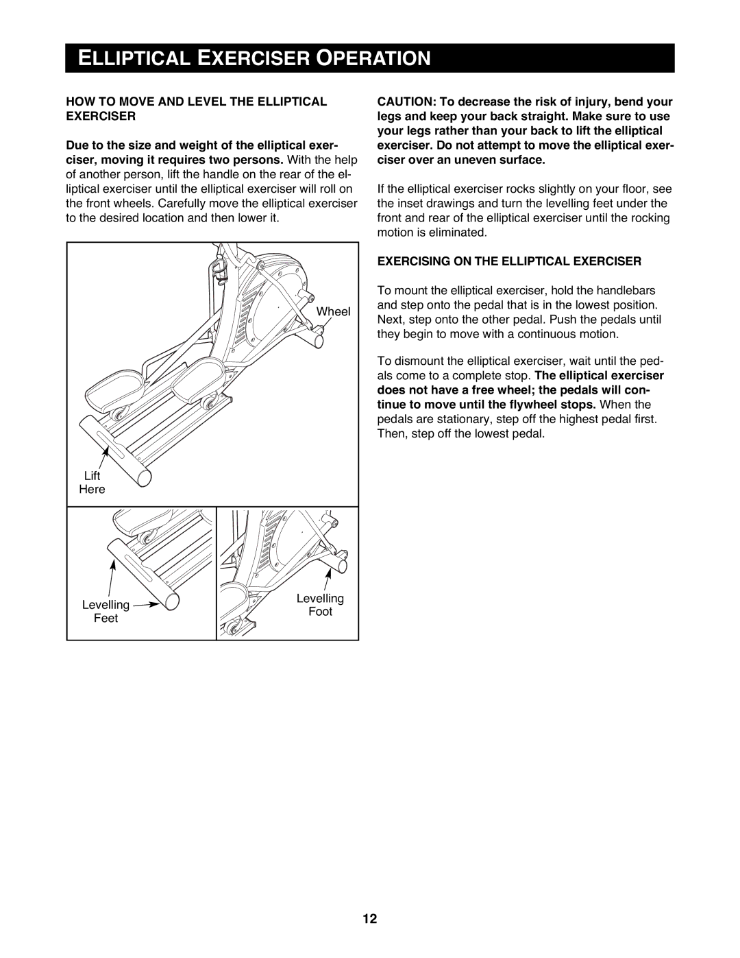 Reebok Fitness RBEL4255.0 manual Elliptical Exerciser Operation, HOW to Move and Level the Elliptical Exerciser 