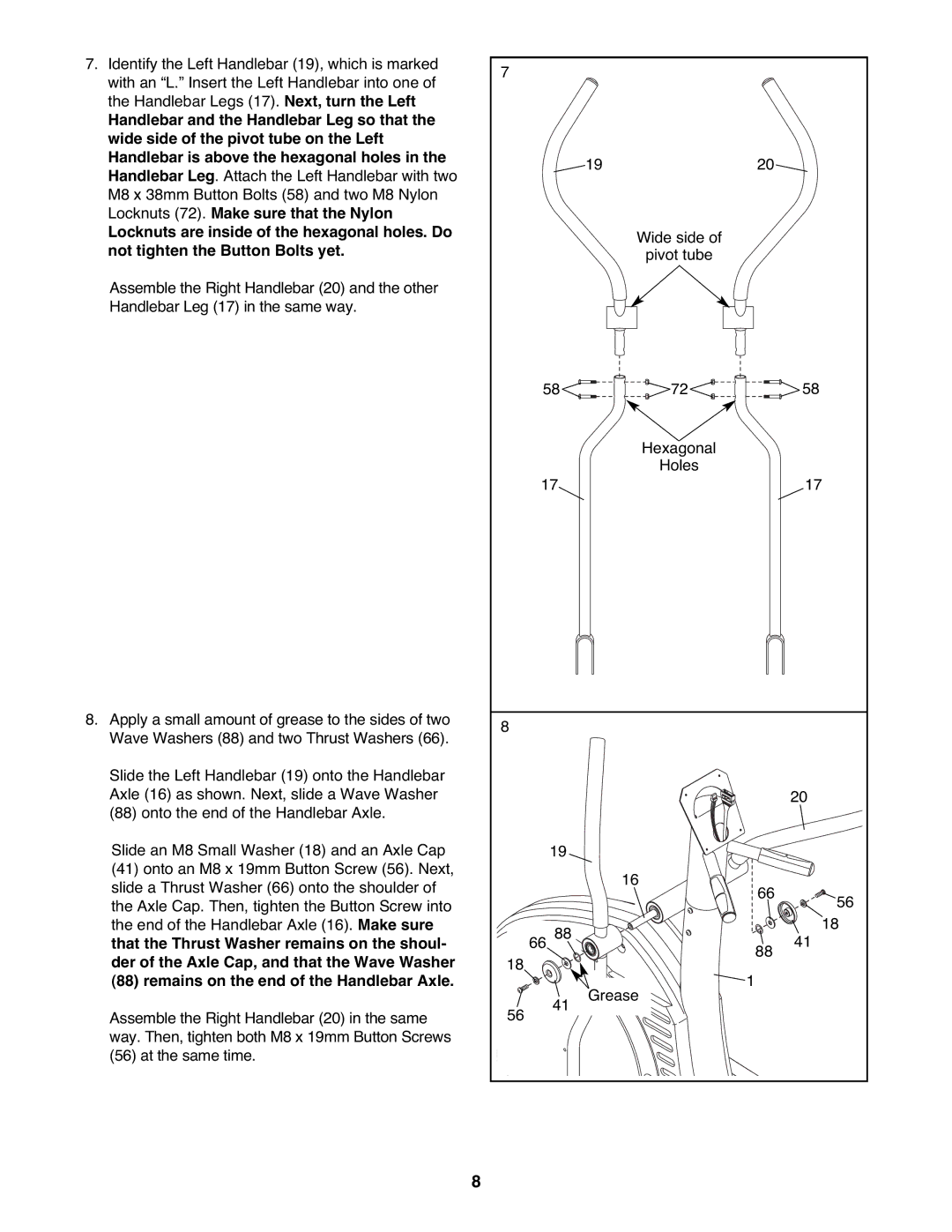 Reebok Fitness RBEL4255.0 manual Remains on the end of the Handlebar Axle 