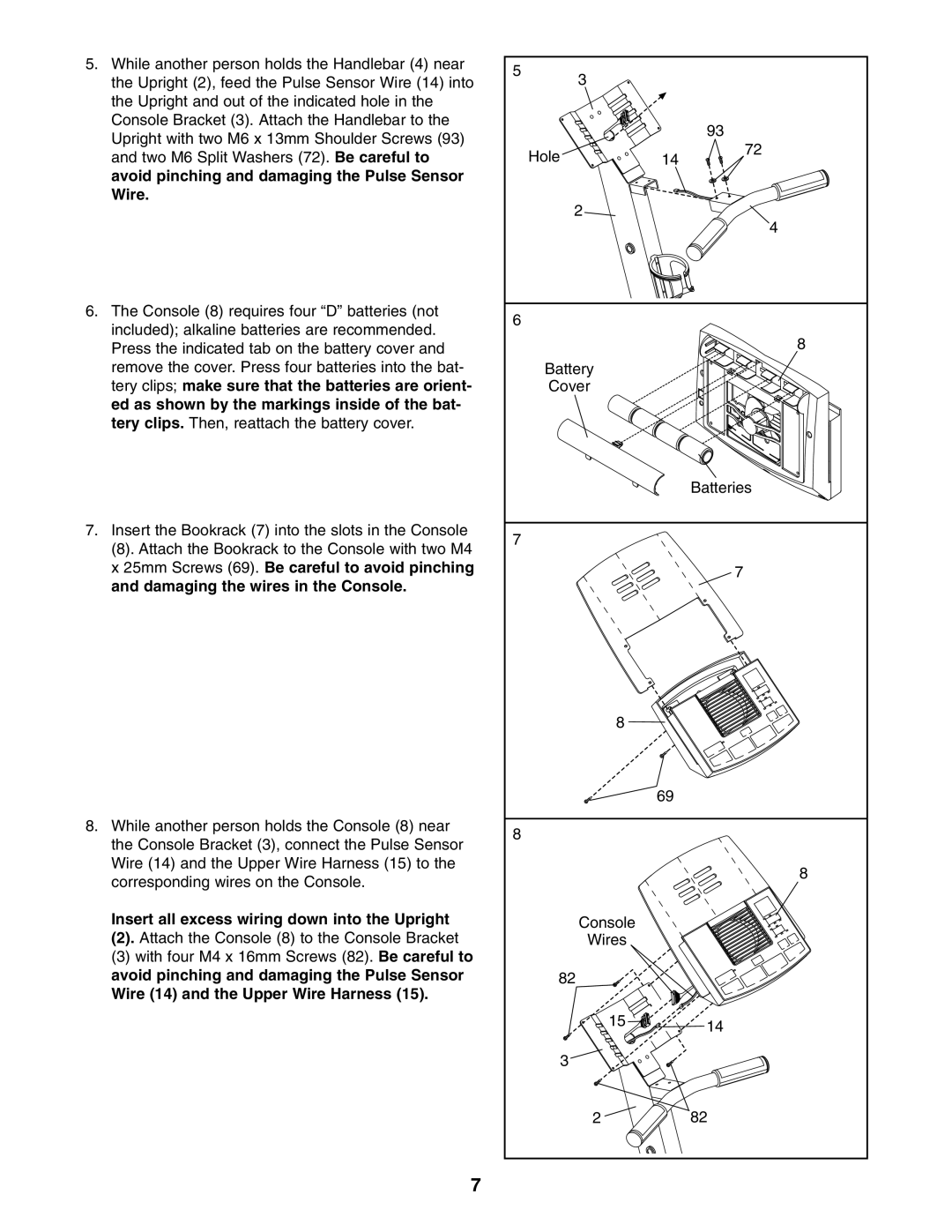 Reebok Fitness RBEL59040 manual Insert all excess wiring down into the Upright 