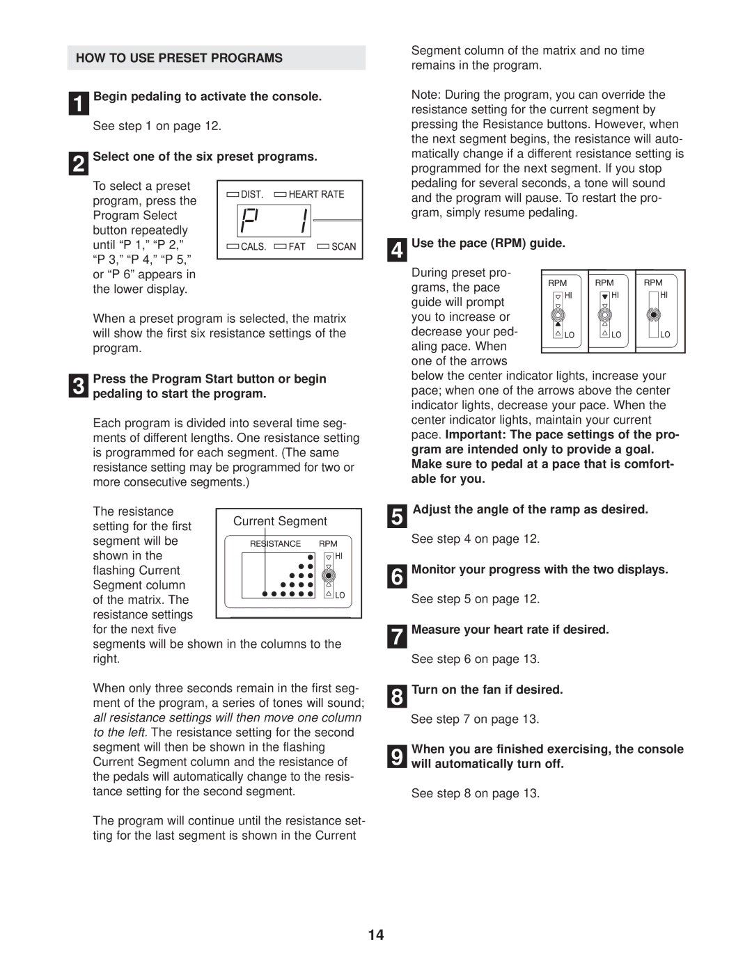 Reebok Fitness RBEL79740 manual HOW to USE Preset Programs 