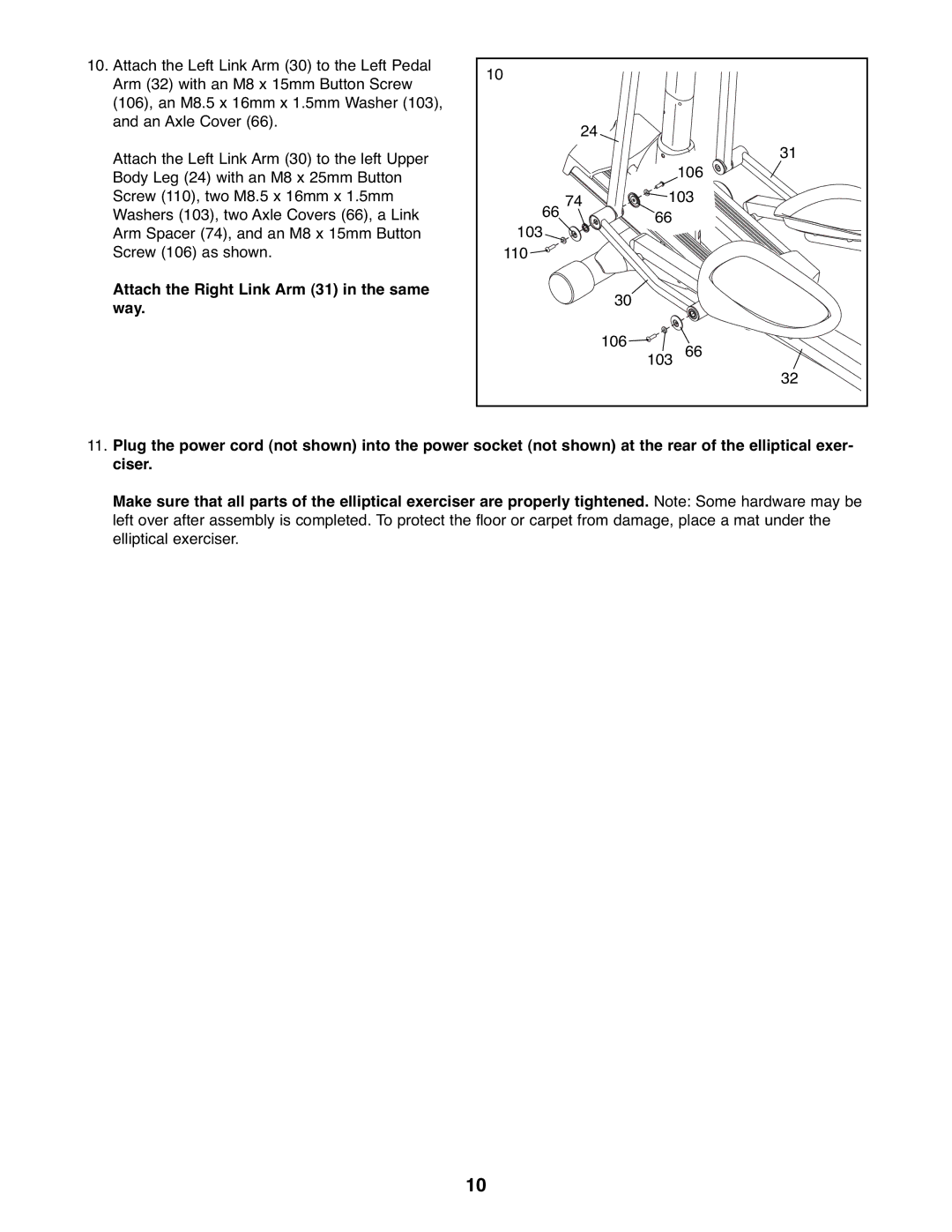 Reebok Fitness RBEL9906.0 manual Attach the Right Link Arm 31 in the same way 