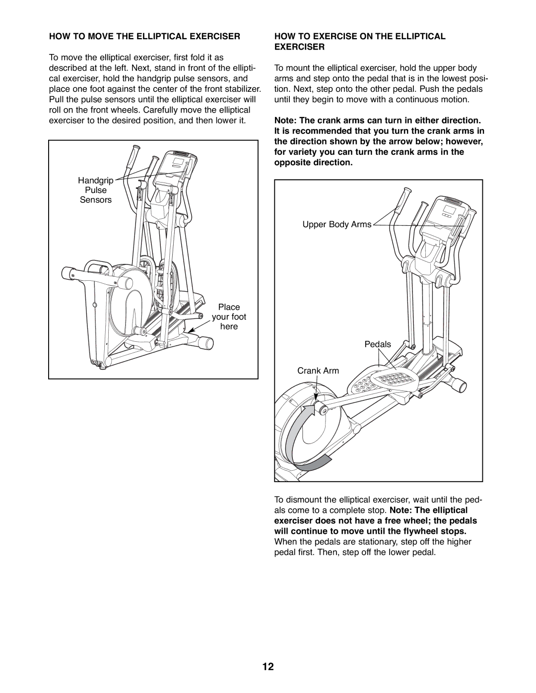 Reebok Fitness RBEL9906.0 manual HOW to Move the Elliptical Exerciser, HOW to Exercise on the Elliptical Exerciser 