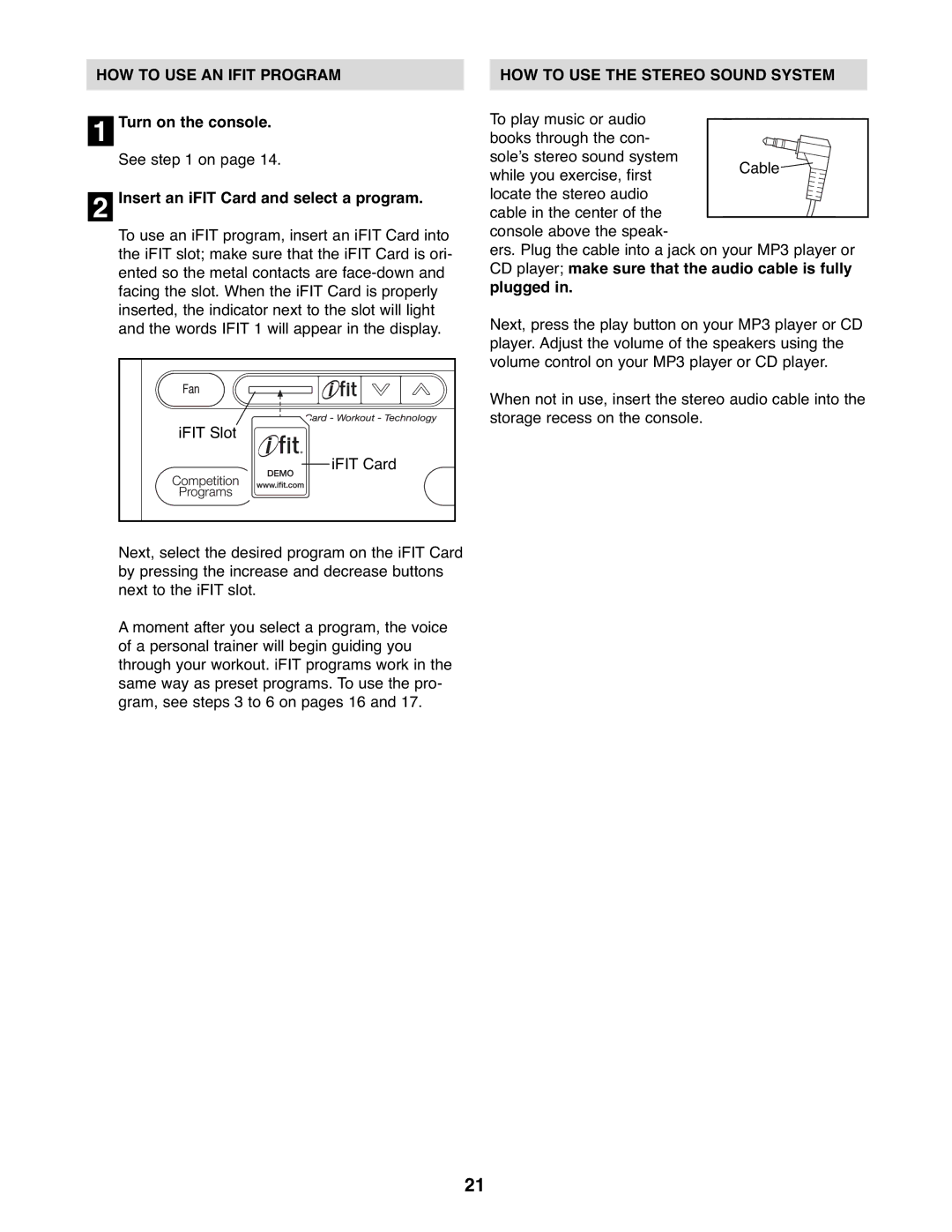 Reebok Fitness RBEL9906.1 manual HOW to USE AN Ifit Program, HOW to USE the Stereo Sound System 