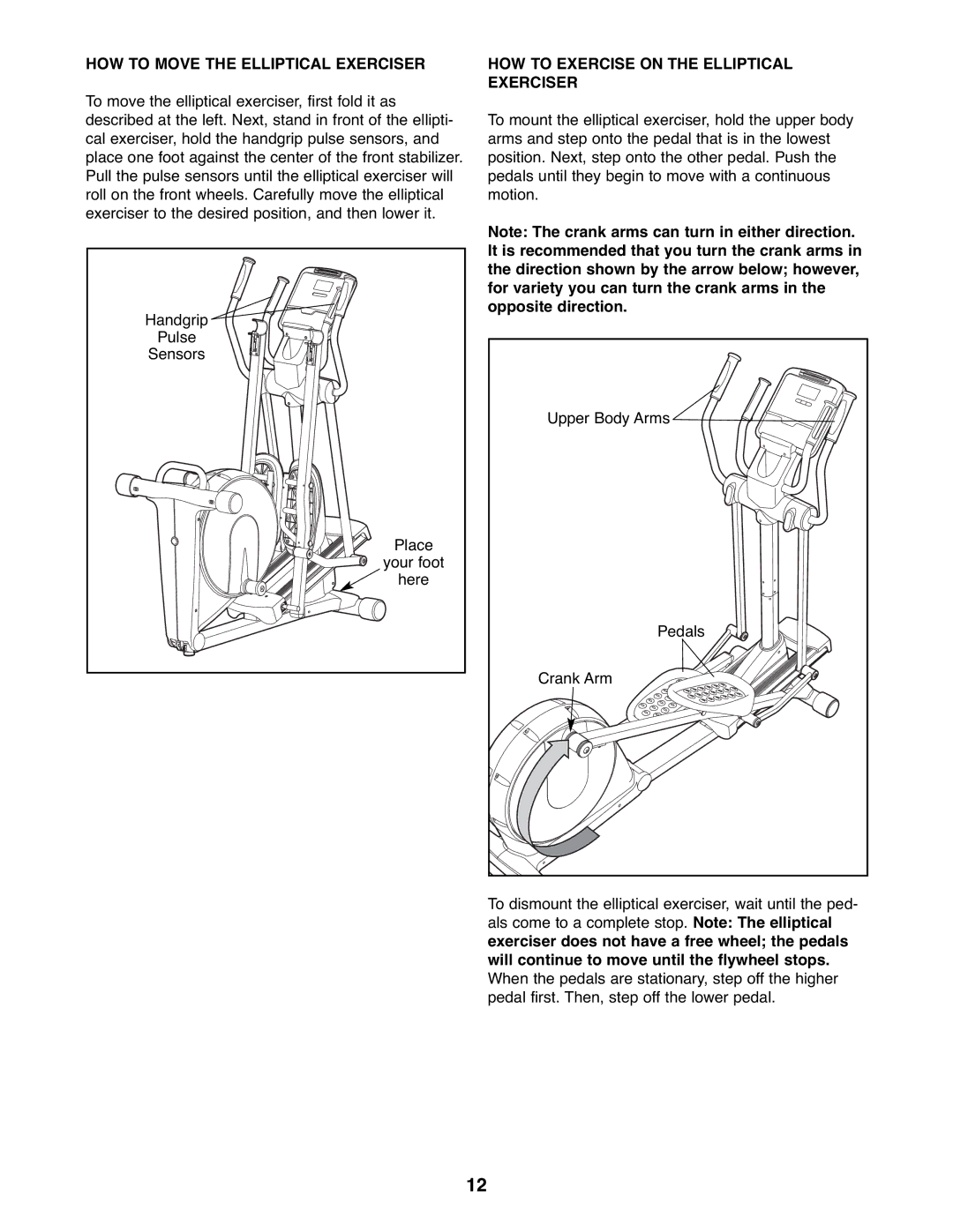 Reebok Fitness RBEL9906.3 manual HOW to Move the Elliptical Exerciser, HOW to Exercise on the Elliptical Exerciser 