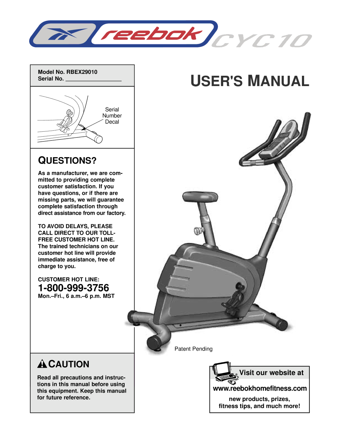 Reebok Fitness manual Model No. RBEX29010 Serial No, Customer HOT Line 