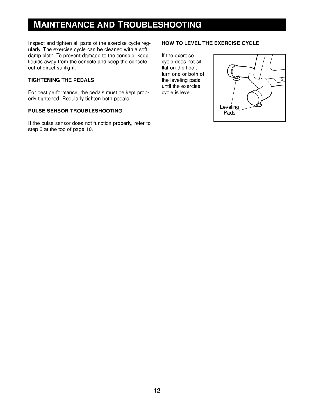 Reebok Fitness RBEX29010 manual Maintenance and Troubleshooting, Tightening the Pedals, Pulse Sensor Troubleshooting 