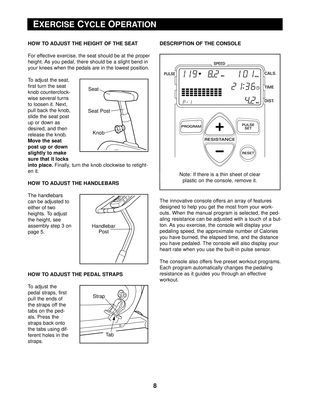 Reebok Fitness RBEX29010 Exercise Cycle Operation, HOW to Adjust the Height of the Seat, HOW to Adjust the Handlebars 