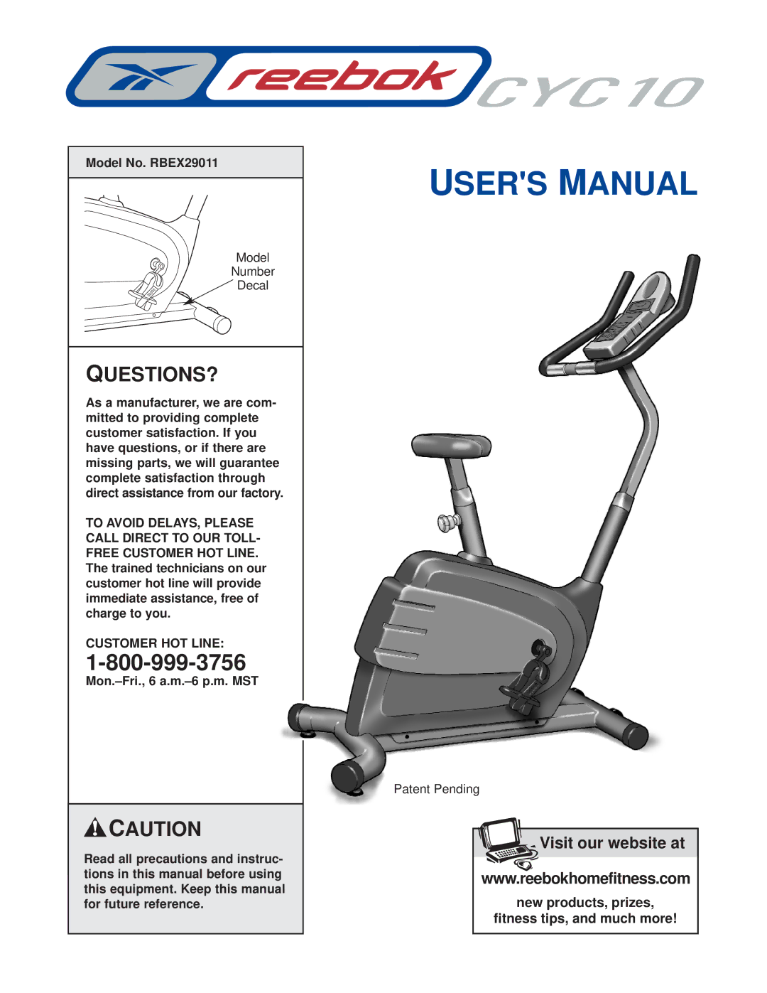 Reebok Fitness CYC 10 manual Model No. RBEX29011, Customer HOT Line 