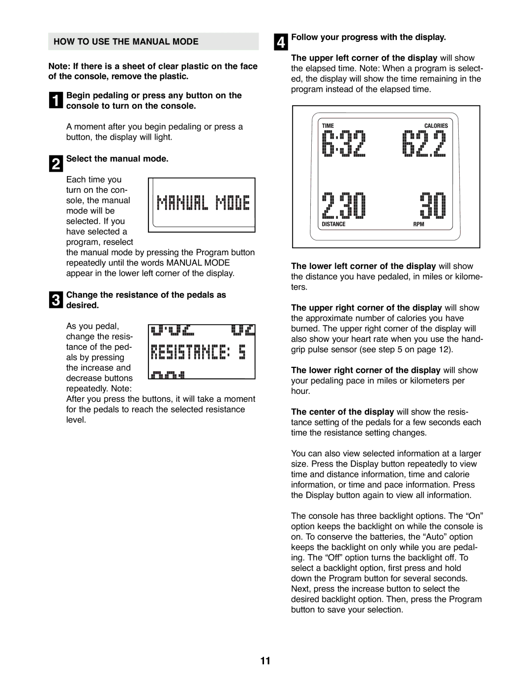 Reebok Fitness RBEX2976.1 manual HOW to USE the Manual Mode, Follow your progress with the display 