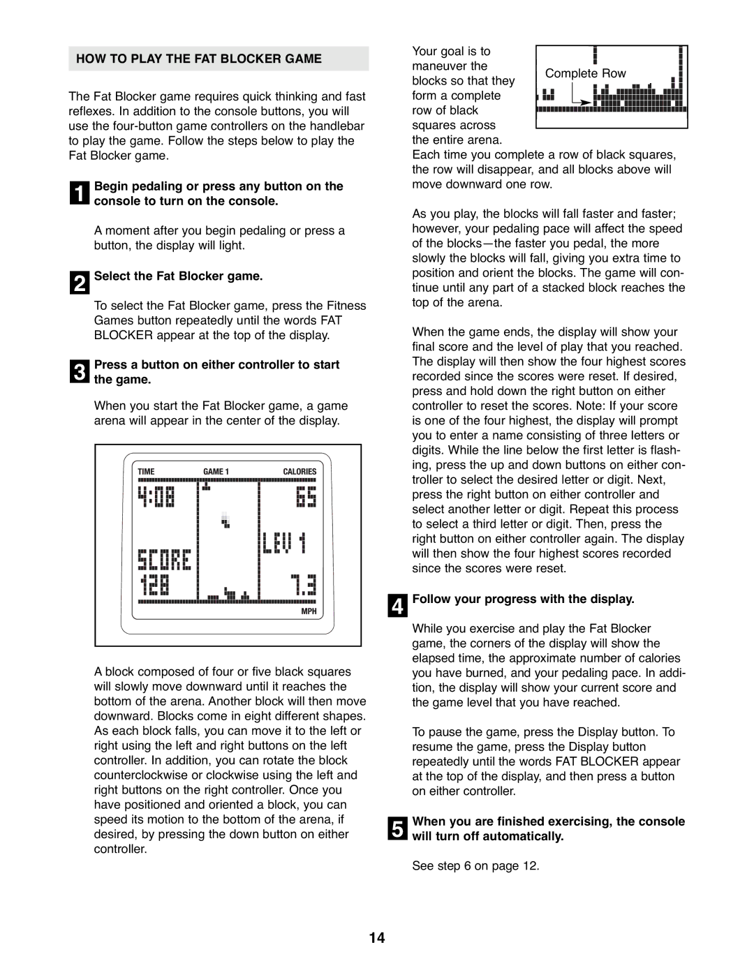 Reebok Fitness RBEX2976.1 manual HOW to Play the FAT Blocker Game, Select the Fat Blocker game 