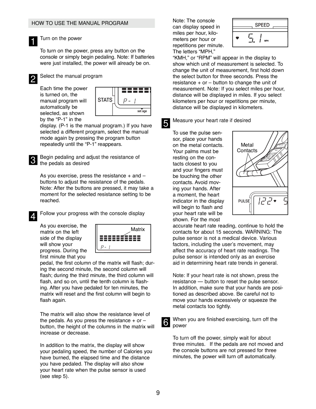 Reebok Fitness RBEX31090 manual HOW to USE the Manual Program 