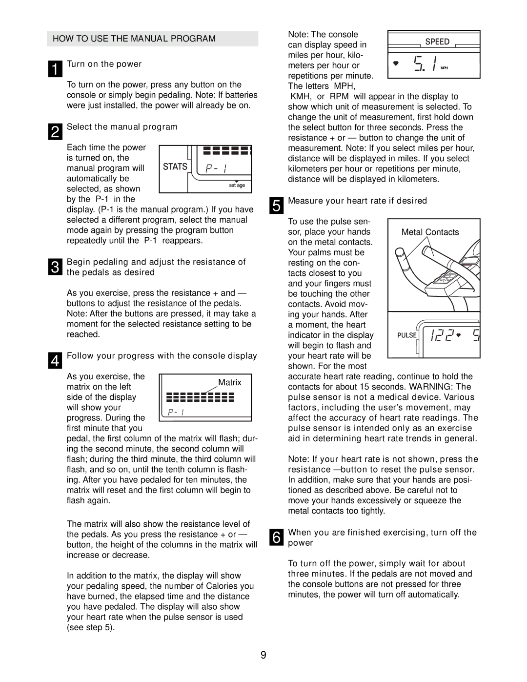 Reebok Fitness RBEX33180 manual HOW to USE the Manual Program 